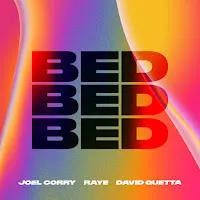 Joel Corry — Bed Ft Raye & David Guetta — обложка