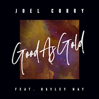 Joel Corry — Good As Gold (Feat. Hayley May) — обложка