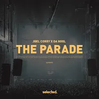 Joel Corry — The Parade Ft Da Hool — обложка